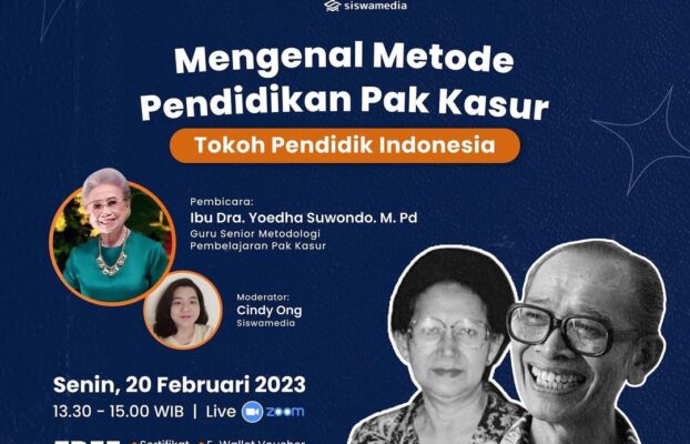 Diskusi Edukasi #2: Mengenal Metode Pendidikan Pak Kasur: Tokoh Pendidik Indonesia